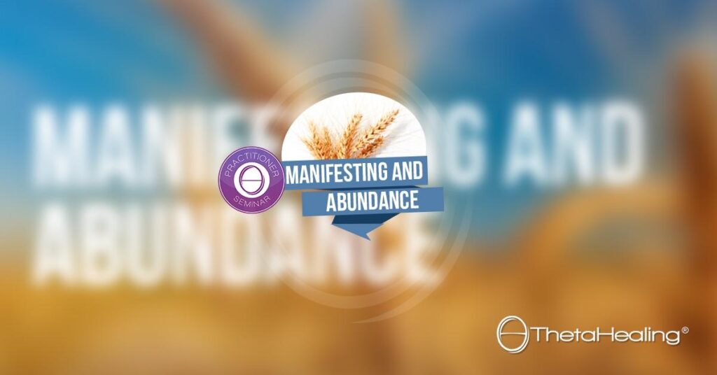 Manifestazione e Abbondanza - Corso Theta Healing